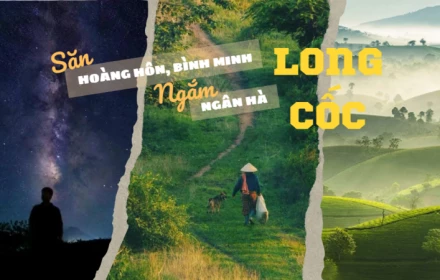 Từ lời quảng bá của Bí thư xã đến một chuyến đi, gia đình Hà Nội ôm trọn cả hoàng hôn, Ngân Hà và bình minh ở Long Cốc