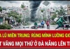 Mưa lũ miền Trung: Rùng mình luồng gió lạ hất văng mọi thứ ở Đà Nẵng lên trời