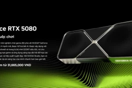 Điều gì khiến Nvidia Geforce RTX 5080 khan hiếm, có tiền chưa chắc đã mua được