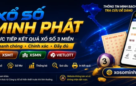Xổ Số Minh Phát: Cập nhật thông tin xổ số nhanh chóng, thuận tiện