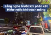 Lắng nghe trước khi phán xét