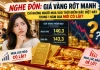 Nghe đồn giá vàng đang giảm, mua vào sau có lãi cười như Liên Xô