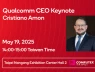 Chủ tịch kiêm Tổng Giám đốc Qualcomm sẽ phát biểu khai mạc tại COMPUTEX 2025 về công nghệ cốt lõi trong Kỷ nguyên mới của PC