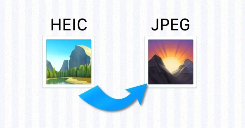 thumbnail - Khác biệt giữa HEIC và JPEG, cách chuyển đổi từ HEIC sang JPEG