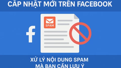 Chính sách mới của Facebook! Anh em làm content đã cập nhật chưa?