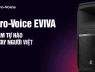 EVIVA từ Electro-Voice: Loa di động nhỏ gọn, công suất vượt trội có đáng đầu tư?