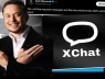 Elon Musk bất ngờ tung "vũ khí" XChat: Hứa hẹn mã hóa "kiểu Bitcoin", tin nhắn tự hủy, quyết đấu trực diện với Telegram và WhatsApp