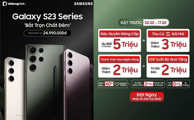 Trải nghiệm Galaxy S23 series với bộ quà tặng trị giá đến 325 triệu đồng