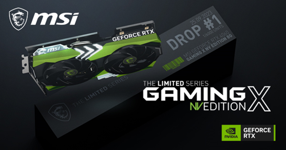 MSI công bố GeForce RTX GAMING X 8G NV EDITION: phiên bản đầu tiên của dòng sản phẩm giới hạn “THE LIMITED SERIES”