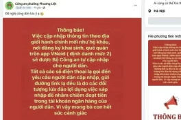 Cảnh giác chiêu trò lừa đảo online mới, lợi dụng việc sáp nhập tỉnh, thành để chiếm đoạt tài sản