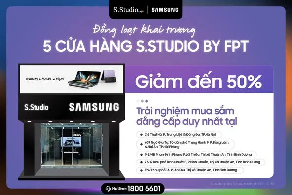 FPT Shop ngày mai khai trương chuỗi cửa hàng S.Studio by FPT chuyên doanh sản phẩm Samsung