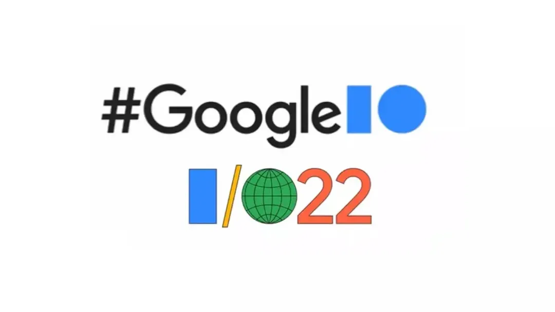 thumbnail - Những công bố đáng chú ý nhất của Google tại Hội nghị I/O 2022