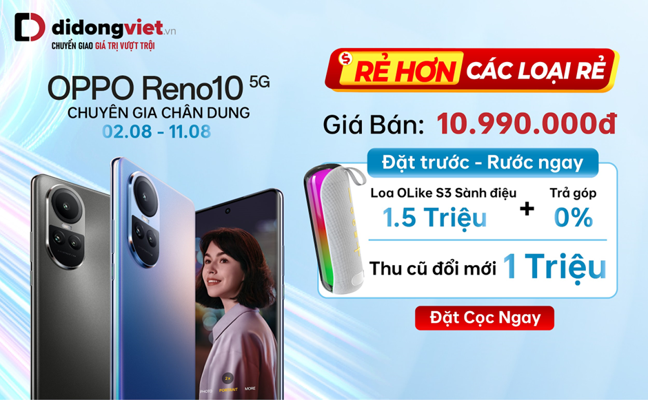 Đặt trước OPPO Reno10, tặng quà trị giá 3,5 triệu đồng