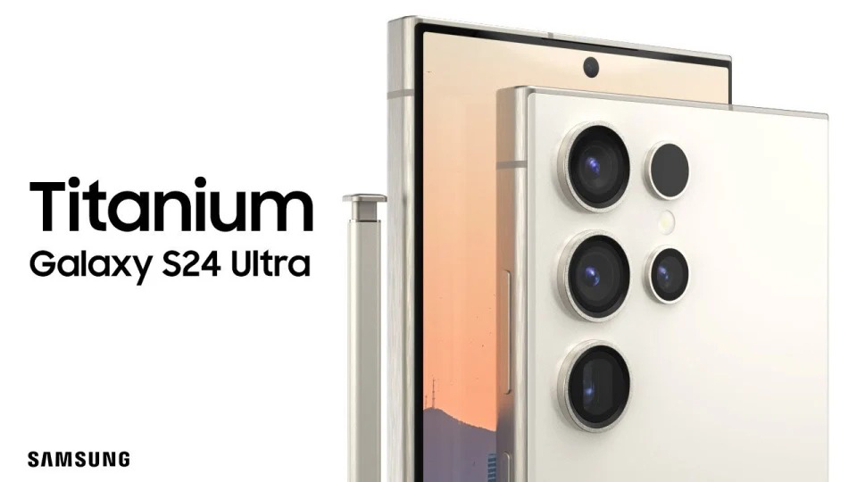 Tiếp bước iPhone 15 Pro Max, Galaxy S24 Ultra cũng sẽ sử dụng khung viền titan?