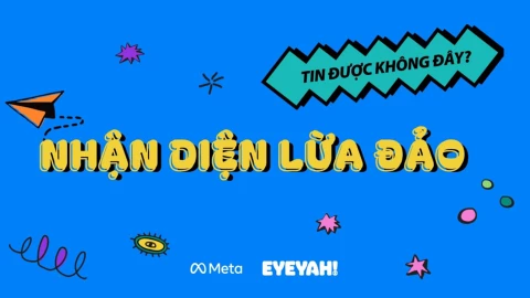 Meta triển khai chiến dịch "nhận diện lừa đảo" tại Việt Nam, dùng game để nâng cao nhận thức