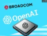 OpenAI bắt tay Broadcom tự thiết kế chip AI riêng