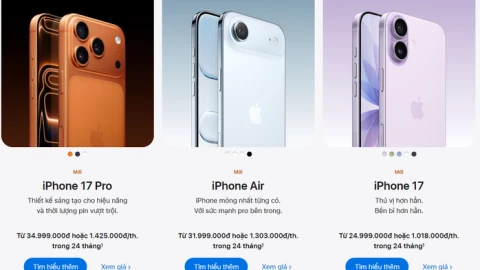 Mua iPhone 17 bán sớm ở Việt Nam như thế nào để không bị seller gom hàng chém giá?