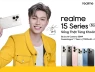 realme 15 Series sắp ra mắt tại Việt Nam, lần đầu tiên tích hợp cả AI chỉnh sửa ảnh bằng giọng nói