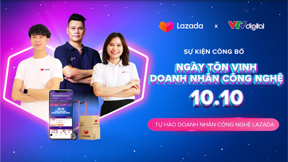 Lazada Việt Nam tổ chức ngày tôn vinh doanh nghiệp công nghệ 10/10