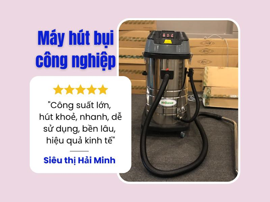 Review máy hút bụi công nghiệp được nhiều nhà xưởng dùng nhất 2023