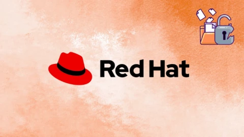 Red Hat bị tấn công, rò rỉ dữ liệu của hơn 5.000 khách hàng doanh nghiệp toàn cầu