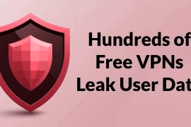 VPN miễn phí - tấm khiên bảo mật hay cánh cửa mở cho tin tặc?