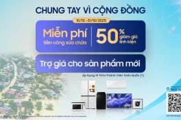 Samsung hỗ trợ tái thiết cuộc sống cho người dân vùng lũ, miễn phí tiền công sửa chữa, giảm 50% giá linh kiện cho các thiết bị điện tử - gia dụng