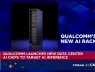 Qualcomm chính thức nhập cuộc, thách thức Nvidia
