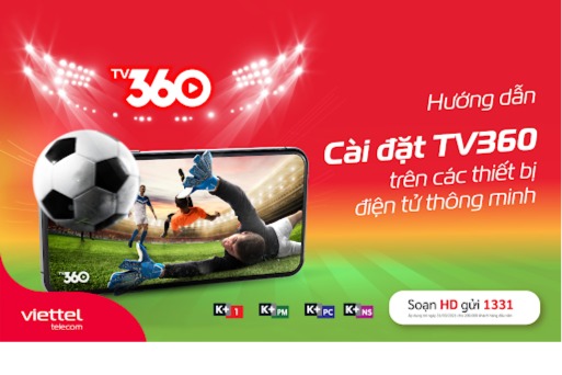 TV360 - Ứng Dụng Xem Truyền Hình Trực Tuyến Viettel Trải Nghiệm Giải ...