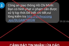 Xuất hiện tin nhắn thông báo phạt nguội lừa đảo, tuyệt đối không truy cập link!