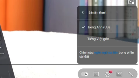 Làm video nói tiếng Việt, không có phụ đề mà người Mỹ vẫn hiểu nhờ tính năng mới toanh của YouTube