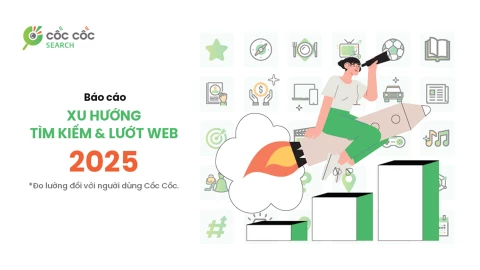 Cốc Cốc: Người Việt đang tìm kiếm về công nghệ nhiều hơn cả giải trí, giáo dục