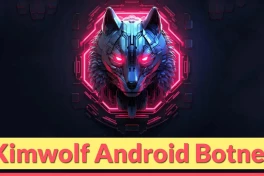 Botnet Kimwolf Android đã chiếm quyền điều khiển 1,8 triệu thiết bị Android trên toàn thế giới.
