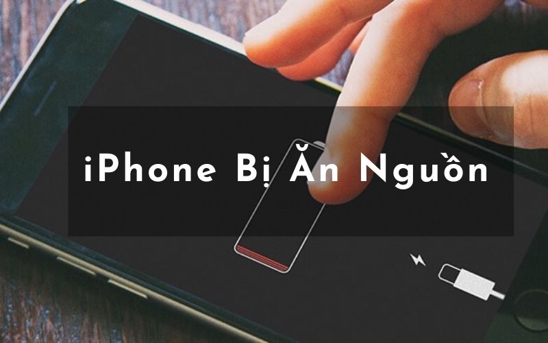 iPhone bị ăn nguồn: sửa hết bao nhiêu tiền? Lợi ích của thay pin iPhone chính hãng