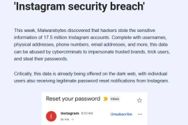 17,5 triệu tài khoản Instagram bị lộ trên web đen, Meta gửi email yêu cầu đổi mật khẩu