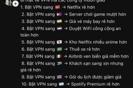 Phúc lợi không phải ai cũng biết khi dùng VPN "nhảy tường" sang các quốc gia khác