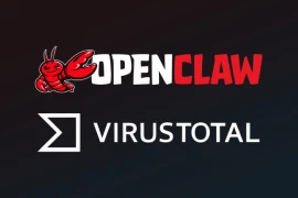 OpenClaw hợp tác VirusTotal, siết chặt an ninh trước làn sóng kỹ năng AI độc hại