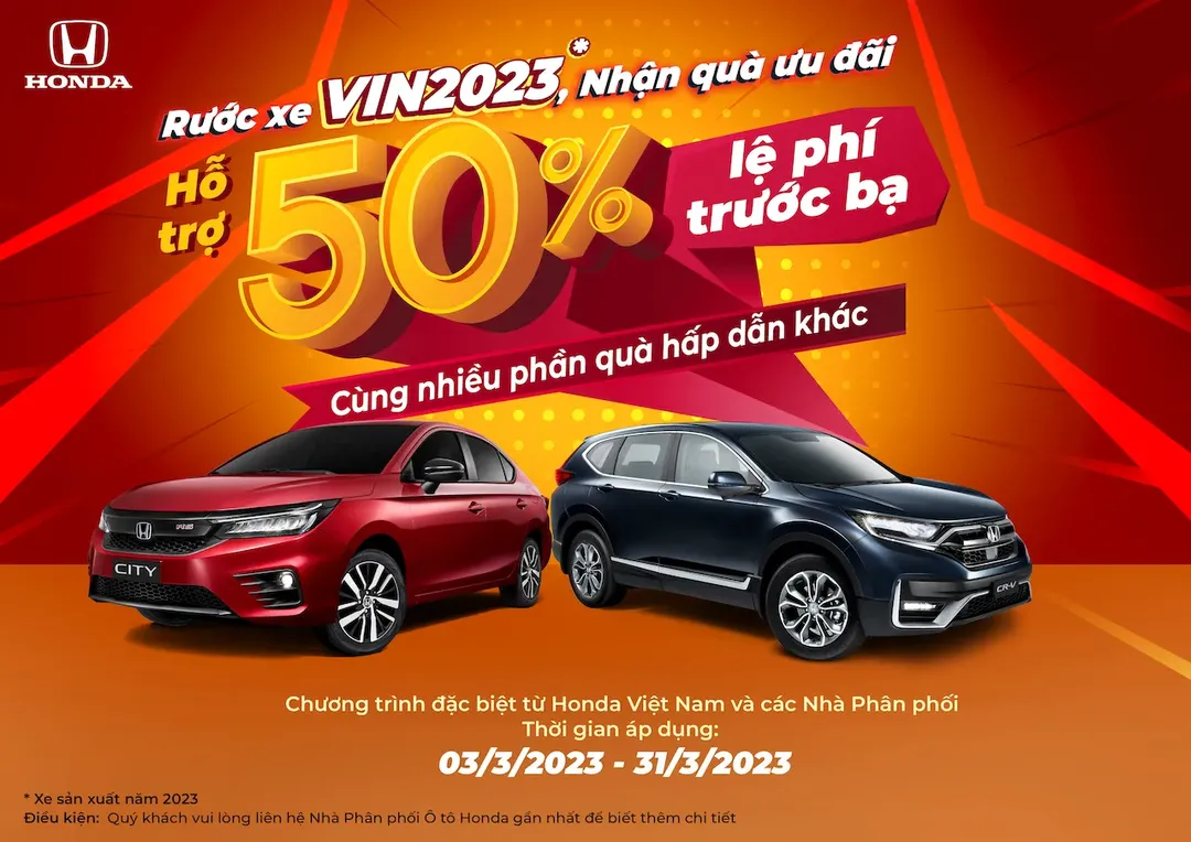 Honda ưu đãi 50% lệ phí trước bạ khi mua Honda CR-V và Honda City sản xuất năm 2023 (VIN2023)