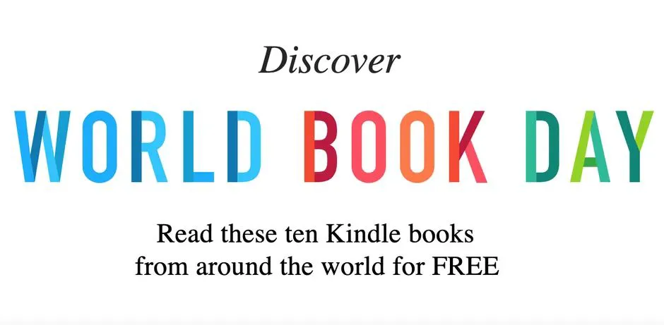 Amazon tặng khách hàng 10 cuốn sách nổi tiếng từ nhiều quốc gia nhân ngày Sách Thế giới 2022