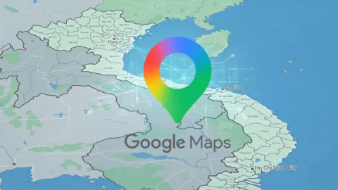 Google Maps bắt đầu cập nhật bản đồ hành chính mới của Việt Nam