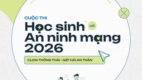 Học sinh toàn quốc được trải nghiệm thi thử Cuộc thi Học sinh với An ninh mạng 2026