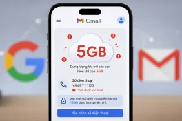 Siết dung lượng Gmail? Chỉ còn 5GB nếu không xác minh số điện thoại