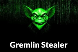 Phần mềm độc hại Gremlin mới khiến chuyên gia lo ngại vì khả năng đánh cắp dữ liệu cực kín đáo